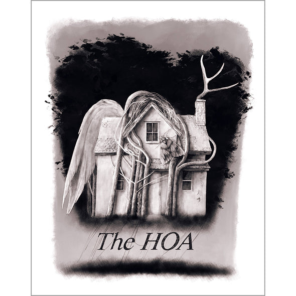 A grayscale illustration of a house with wooden vines growing up the front and coming out the chimney. A large fly is on next to the second story window. At the bottom in black letters: The HOA