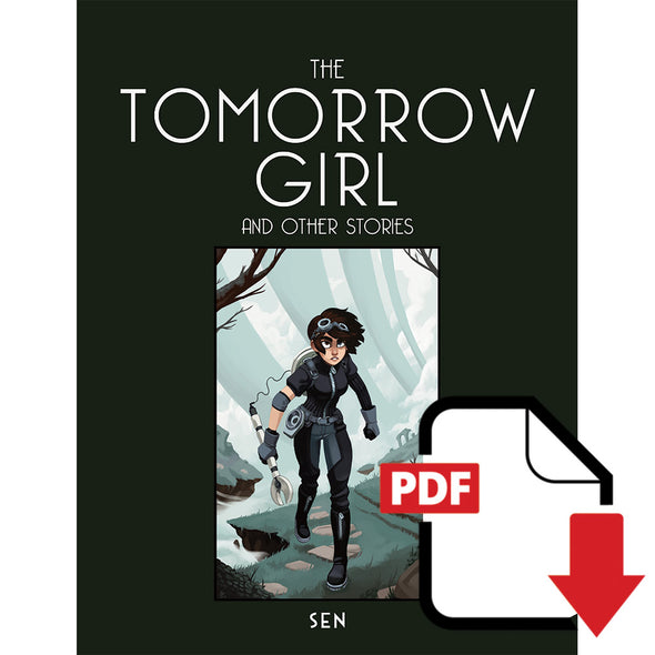 The Tomorrow Girl and Other Stories PDF Books Dresden Codak