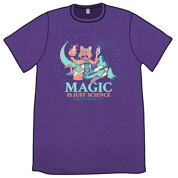 Magic Is Just Science That I Made Up Shirt