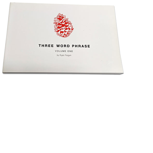 Three Word Phrase Books Books Ryan Pequin Volume One