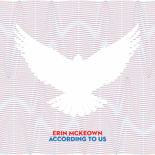 ACCORDING TO US (2016) Music Erin McKeown Digital Download ($6.99)
