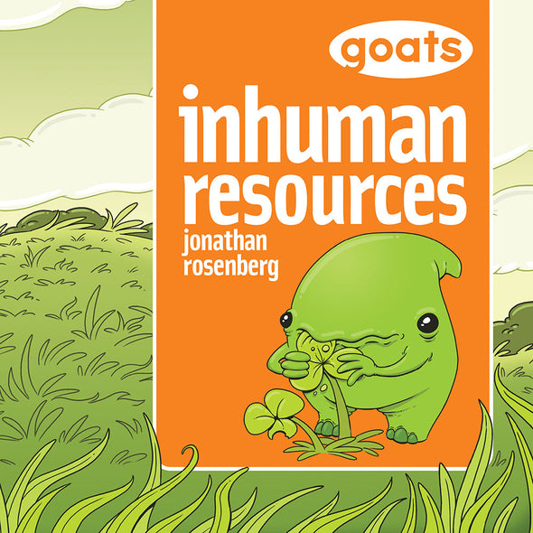 Goats: Inhuman Resources (Book 4) Books Jon Rosenberg