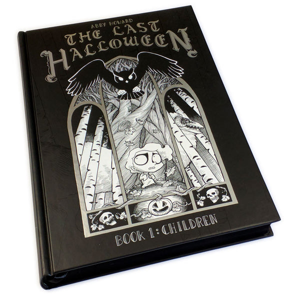The Last Halloween Book One Books Abby Howard Hardcover