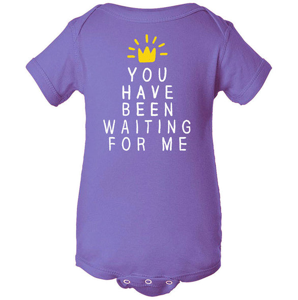 You Have Been Waiting for Me Onesie Babywear Brunetto   