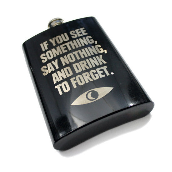 If You See Something Flask Liquid Holders Welcome to Night Vale Black