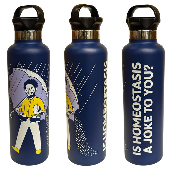 Is Homeostasis a Joke to You Water Bottle Liquid Holders The Glaucomfleckens