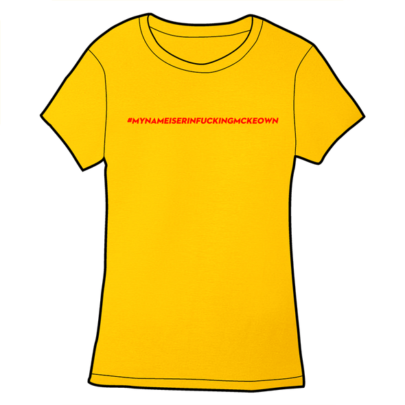 #MYNAMEIS Shirt Shirts Cyberduds Ladies Small Gold