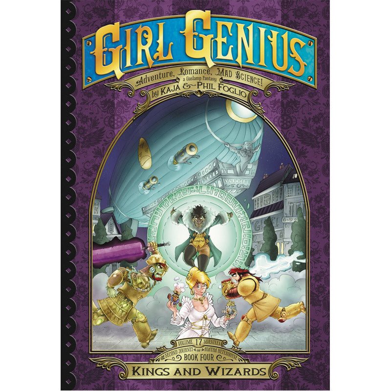 Girl Genius Book 17: Kings and Wizards Books GG   