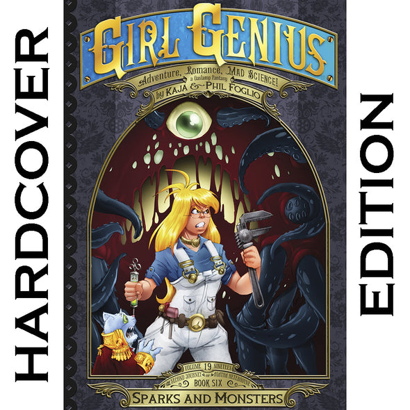 Girl Genius Book 19: Sparks and Monsters Books Girl Genius Hardcover