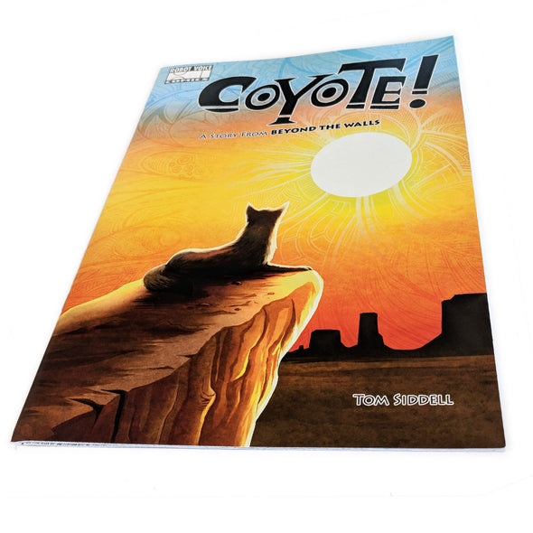 Coyote! A Story from Beyond the Walls Books GK   