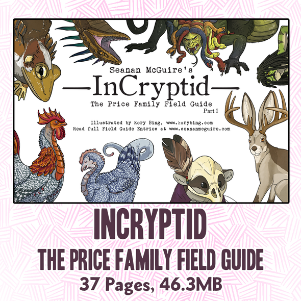 Seanan McGuire's InCryptid Field Guide PDF Books Kory Bing