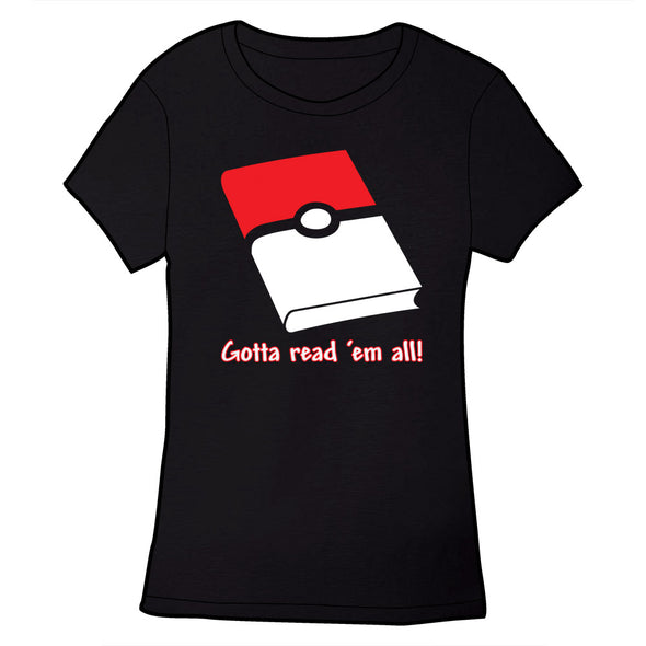 Gotta Read 'Em All Shirt Shirts Brunetto Ladies Small  