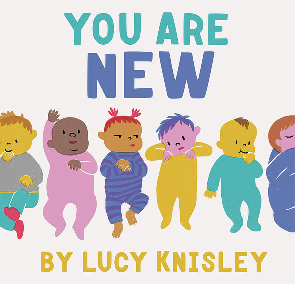 You Are New: A Baby Book for Kids and Expectant Parents Books Pubeasy