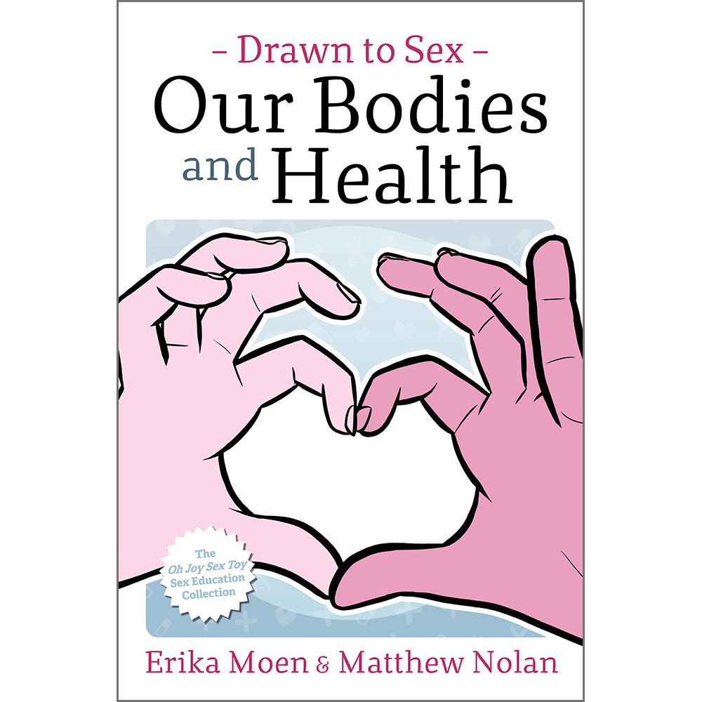 Drawn to Sex Our Bodies and Health