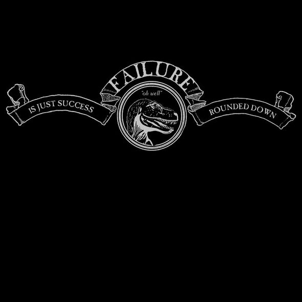 Failure T-Shirt Shirts Ryan North
