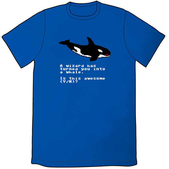 A Wizard Has Turned You Into a Whale Shirt Shirts Brunetto   