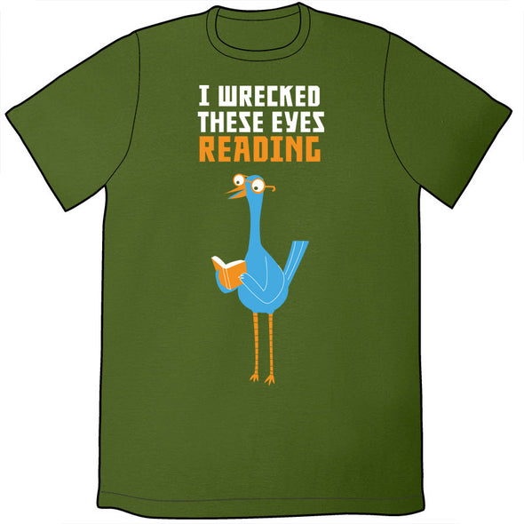 Wrecked These Eyes Shirt Shirts John Allison