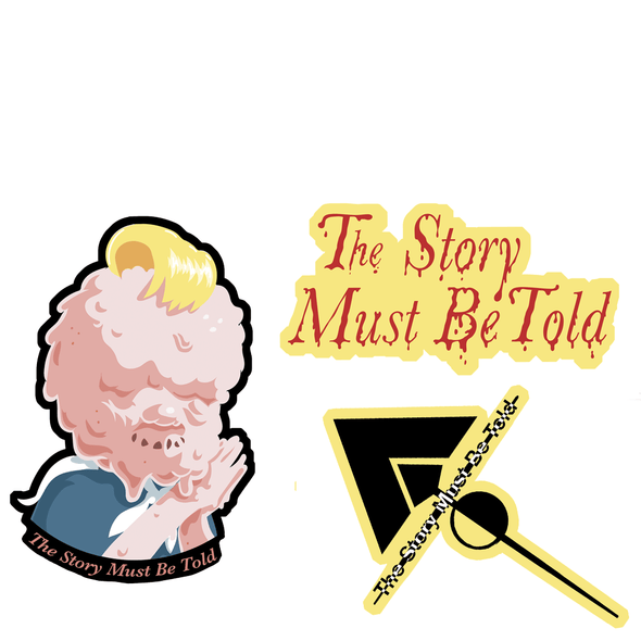 TSMBT Stickers Stickers The Story Must Be Told Three Small Stickers ($8)