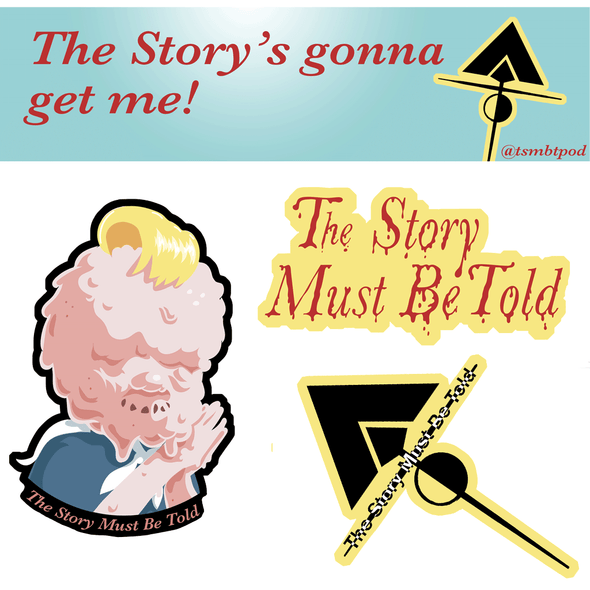 TSMBT Stickers Stickers The Story Must Be Told All Four Stickers ($12)