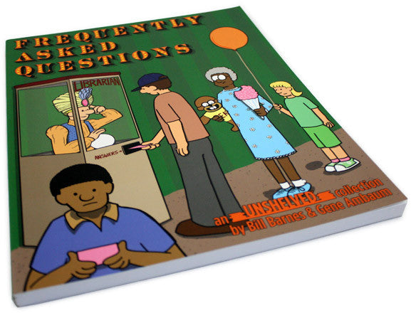 Frequently Asked Questions Book Books Unshelved