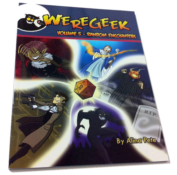 Weregeek Volume 5 - Random Encounters Books WG