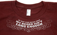If You Can Read This, My Beard Isn't Long Enough Shirt (by Wondermark) Shirts Brunetto   