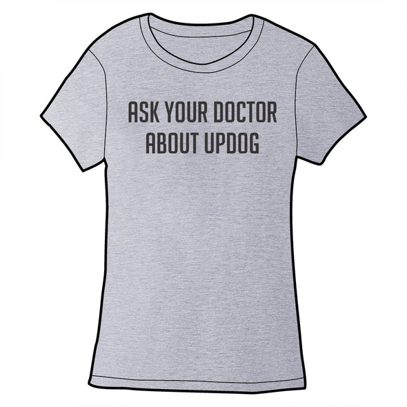 Ask Your Doctor About Updog Shirt *LAST CHANCE* Shirts Brunetto Fitted Small