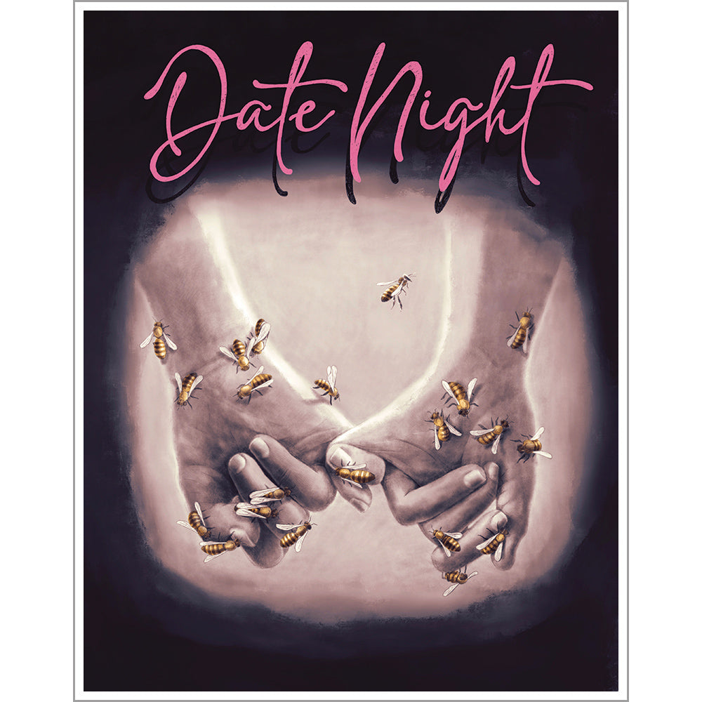 Two hands with pinkies linked extend down the illustration, The other fingers are tucked into the palms of each hand. the nails are short and neat. Bees are crawling on, landing on and flying around the hands. At the top in pink script is the text "Date Night".