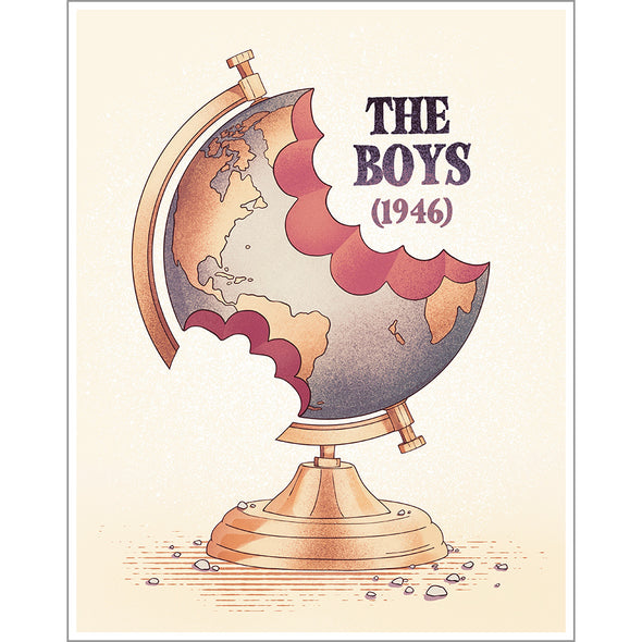 Illustration of a world globe on a gold stand. A bit bite is taken out of the top right and a smaller bite out of the bottom left. In black text top right: The Boys (1946)
