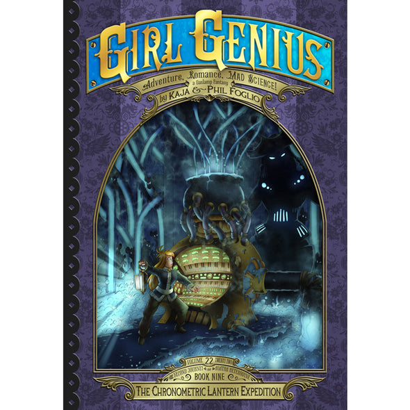 Girl Genius Book 22: The Chronometric Lantern Expedition Books Girl Genius Softcover