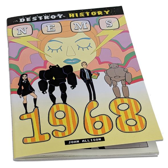 Destroy History: NEMS 1968