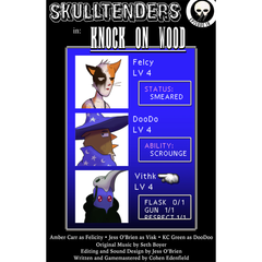 Skulltenders Print Shop 11"x17" Prints Cyberduds EP18 KNOCK ON WOOD  