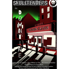 Skulltenders Print Shop 11"x17" Prints Cyberduds EP21 DOWNTIME  