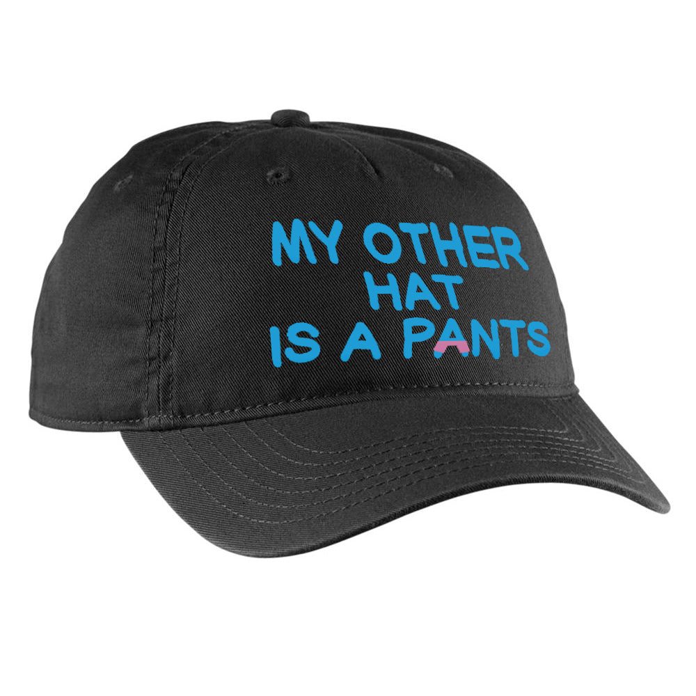 My Other Pants Hat PRE-ORDER Accessories stupid twink