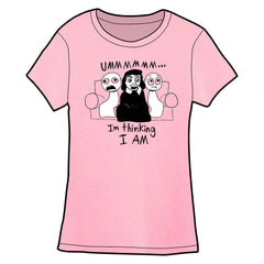 I'm Thinking I AM Shirt Pre-Order