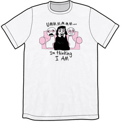 I'm Thinking I AM Shirt Pre-Order