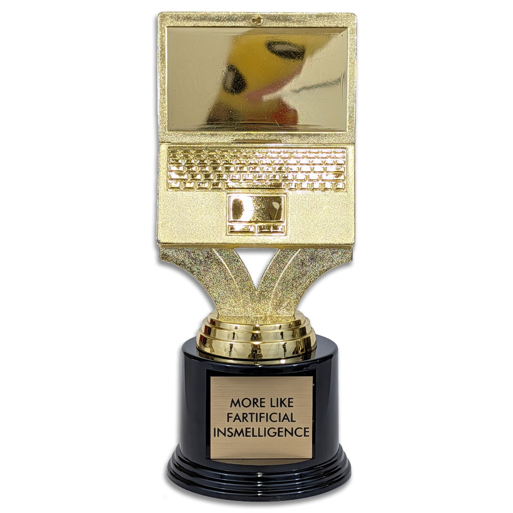 Fartificial Insmelligence Trophy