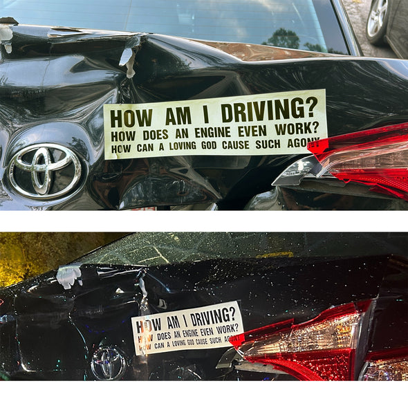 How Am I Driving Stickers and Magnets Stickers Jeffrey Rowland