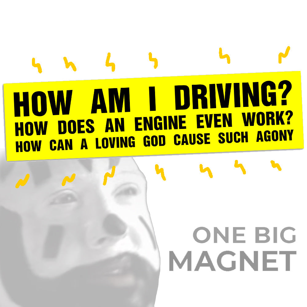How Am I Driving Stickers and Magnets