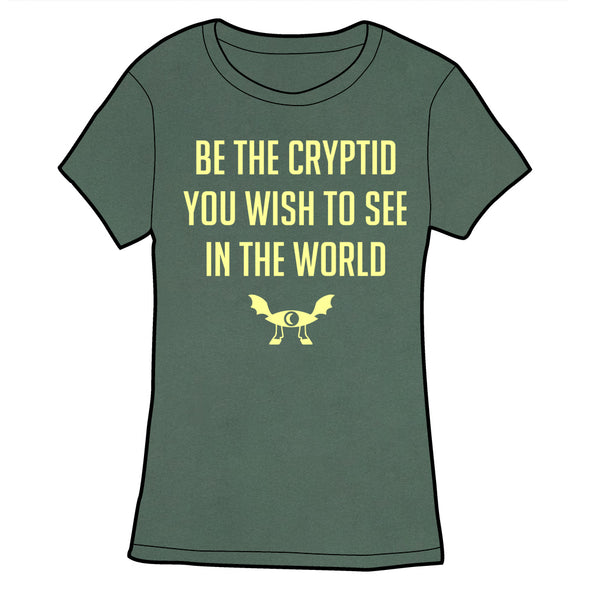 Be the Cryptid You Wish to See in the World Shirt Shirts Welcome to Night Vale Fitted Small