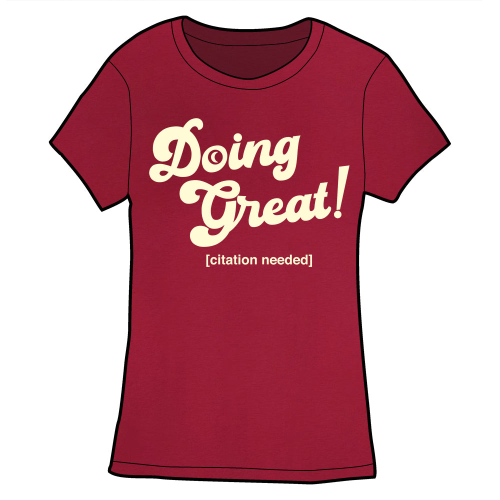 Doing Great! Shirt PRE-ORDER Shirts Welcome to Night Vale Cardinal Red Fitted Small