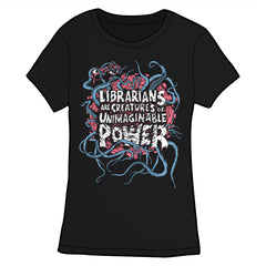 Librarians are Creatures of Unimaginable Power Shirt Shirts Welcome to Night Vale Fitted Small