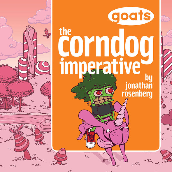Goats: The Corndog Imperative (Book 2) Books GOAT   