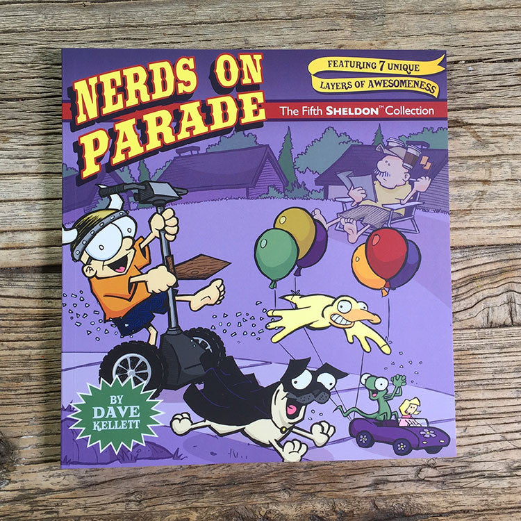Sheldon Book 5 - Nerds on Parade Books SHEL   