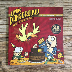 Sheldon Book 6 - Living Dangerously with Saturated Fats Books SHEL   