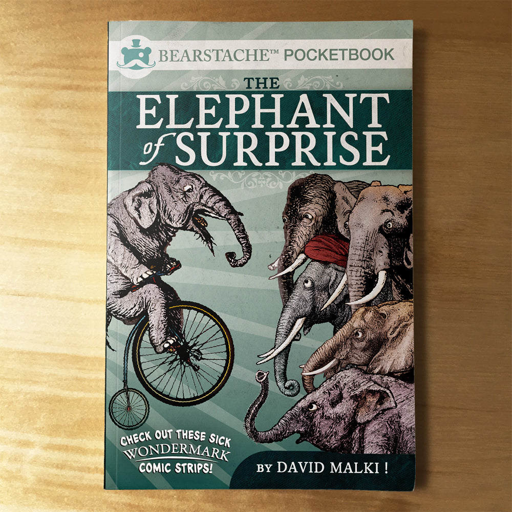 The Elephant of Surprise (by Wondermark) Books WON   
