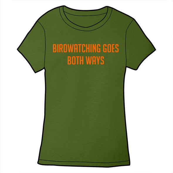 Birdwatching Goes Both Ways Shirt Shirts Brunetto Ladies Small  