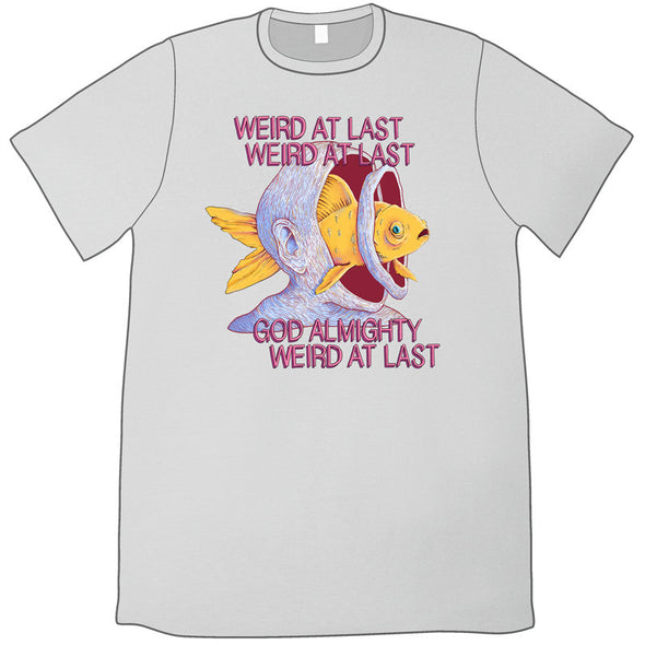 Weird At Last Shirt *LAST CHANCE* Shirts Brunetto Mens 3XL (+$3)  