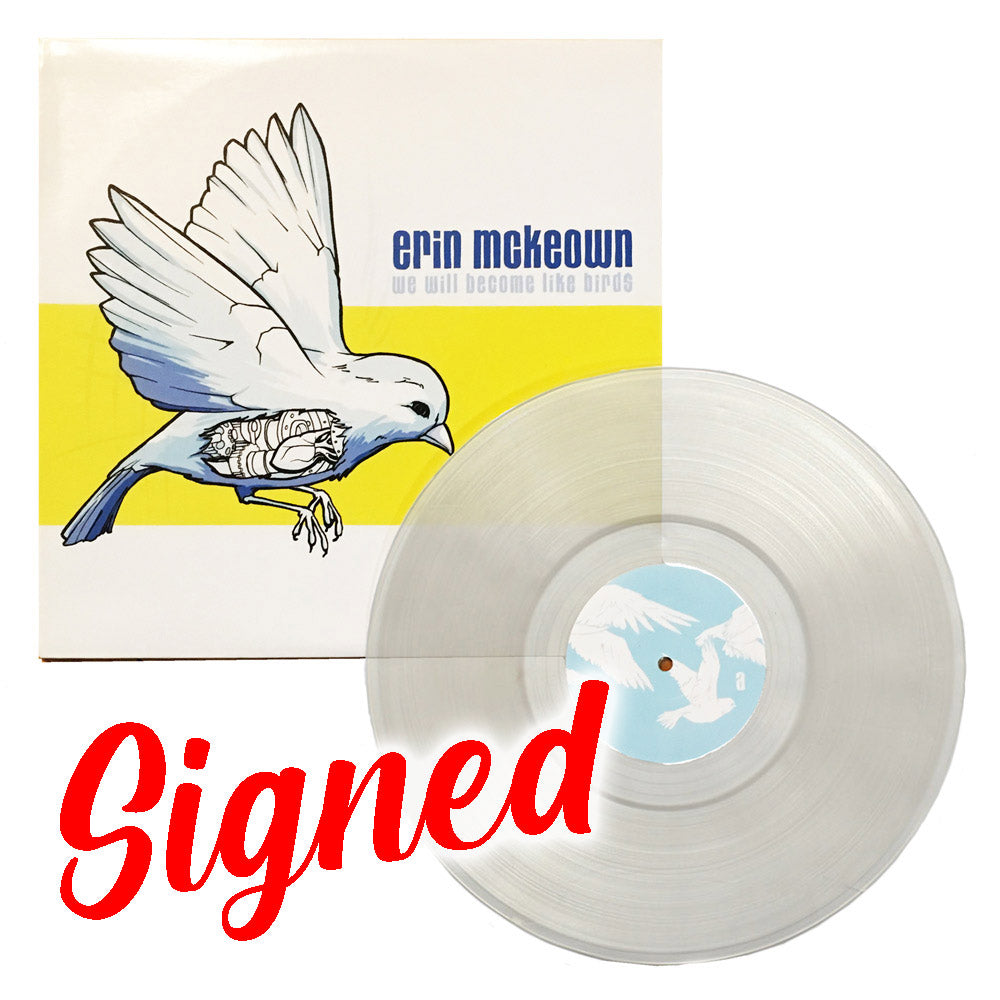 WE WILL BECOME LIKE BIRDS (2005) Music Erin McKeown Signed Vinyl ($25)  
