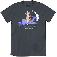 Get Off Your High Horse Shirt Shirts Cyberduds Unisex Small  